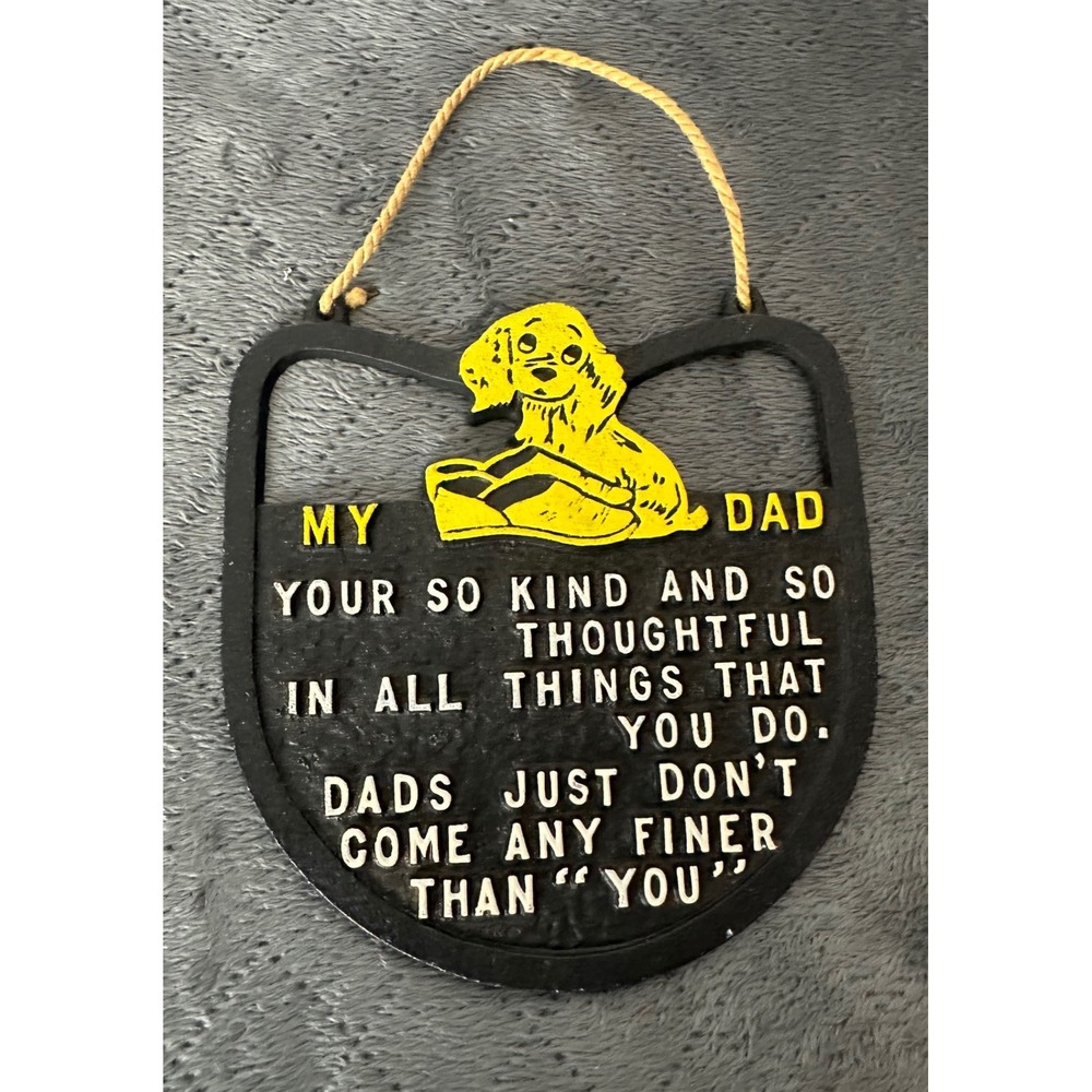 Vintage Wall Hanging Sign My Dad Puppy Dog Slippers Father Day Plaque Home Decor